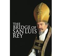 The Bridge of San Luis Rey