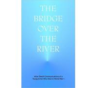 The Bridge Over the River