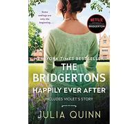 The Bridgertons: Happily Ever After: Includes Violet's Story: 9