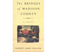 The Bridges Of Madison County by Robert James Waller (13-Sep-1993) Hardcover