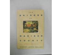 The Bridges of Madison County / Robert James Waller