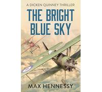 The Bright Blue Sky: 1 (RAF Trilogy, 1)