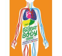The Bright Body Book