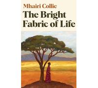 The Bright Fabric of Life