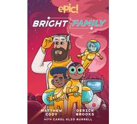 The Bright Family : Volume 1