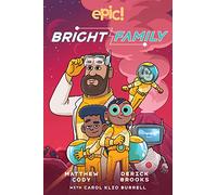 The Bright Family (Volume 1)