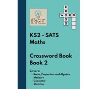 The Bright Puzzle Company - KS2 SATS - Maths - Crossword Book 2 (KS2 SATS Puzzle Books)