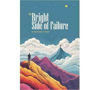The Bright Side of Failure
