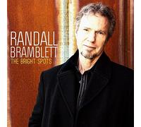 The Bright Spots by Randall Bramblett (2013-05-14)