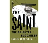 The Brighter Buccaneer: 11 (The Saint)
