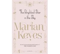 The Brightest Star in the Sky: A Novel