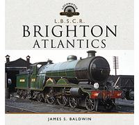 The Brighton Atlantics (Locomotive Portfolio)