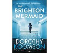 The Brighton Mermaid : The gripping thriller from the bestselling author of The Ice Cream Girls