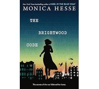 Monica Hesse – The Brightwood Code – Hardcover (2024)