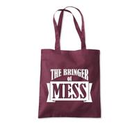 The Bringer of Mess Funny Tote Shopping Bag 10 Litres Capacity 42 x 38cm
