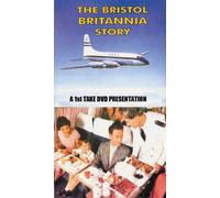 The Bristol Britannia Story DVD