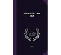 The Bristol Chess Club