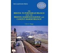 The Bristol to Portishead Branch