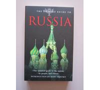 The Britannica Guide to Russia: The Essential Guide to the Nation, Its People, and Culture (Britannica Guides)