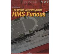 The British Aircraft Carrier HMS Furious (Top Drawings)