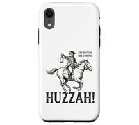 The British Are Coming Huzzah 250th Anniversary Paul Revere Case for iPhone XR