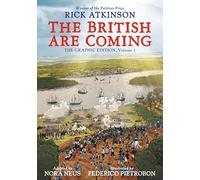 The British Are Coming: The Graphic Edition, Volume 1 (Revolution Trilogy [Graphic Novels])