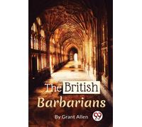 The British Barbarians