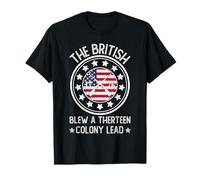 The British Blew A 13 Colony Lead Shirts Funny 4Th Of July T-Shirt