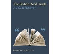 The British Book Trade: An Oral History