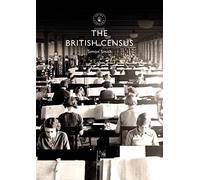 The British Census: 885 (Shire Library)