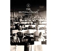 The British Census: 885 (Shire Library)