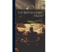 The British Corn Trade