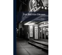 The British Drama