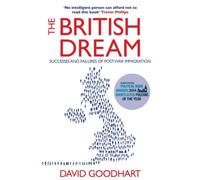 The British Dream: Successes and Failures of Post-war Immigration (Main - Print on Demand)