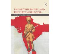 The British Empire and the First World War