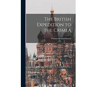 The British Expedition to the Crimea