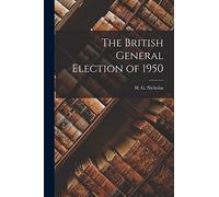 The British General Election of 1950