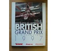 The British Grand Prix at Silverstone: 1997