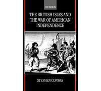 Conway - British Isles and the War of American Independence - New hard - N555z