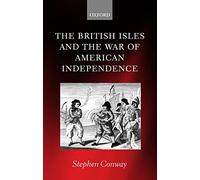 The British Isles and the War of American Independence