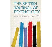 The British Journal of Psychology (Volume 3)