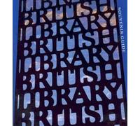 The British Library Souvenir Guide