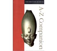 The British Museum A-Z Companion