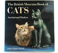 The British Museum Book of Cats: Ancient and Modern