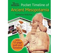 The British Museum Pocket Timeline of Ancient Mesopotamia: Pocket Timeline Series