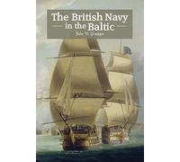 The British Navy in the Baltic