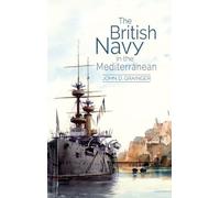 The British Navy in the Mediterranean