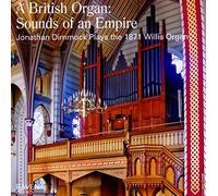 The British Organ: Sounds of An Empire