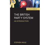 The British Party System: An introduction