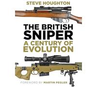 The British Sniper: A Century of Evolution